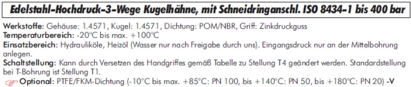 Datenblatt 3-Wege Hochdruck Kugelhahn Edelstahl 1.4571 mit Schneidringanschluss